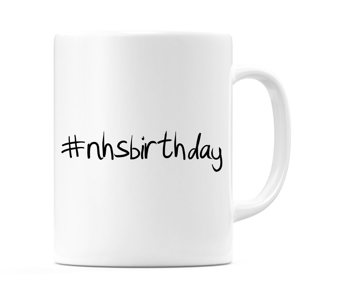 #nhsbirthday Mug