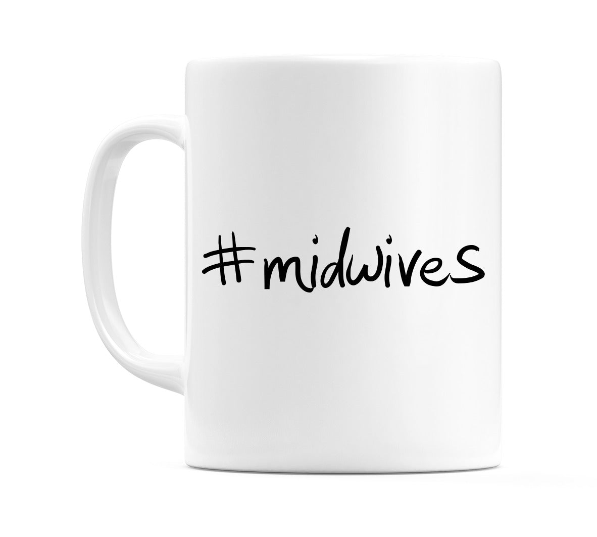 #midwives Mug