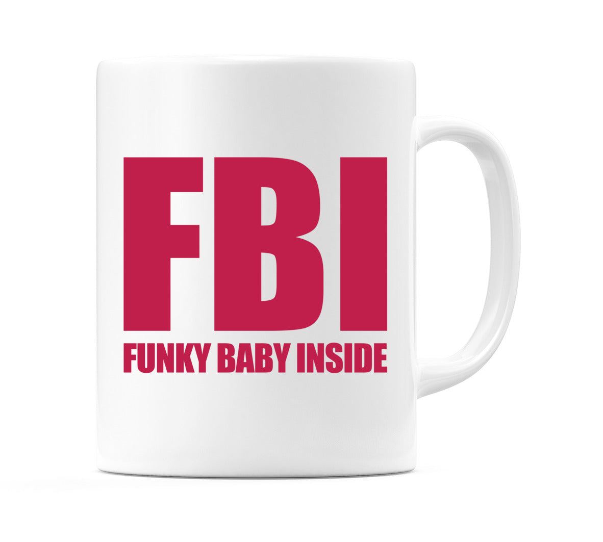 FBI Funky Baby Inside Mug