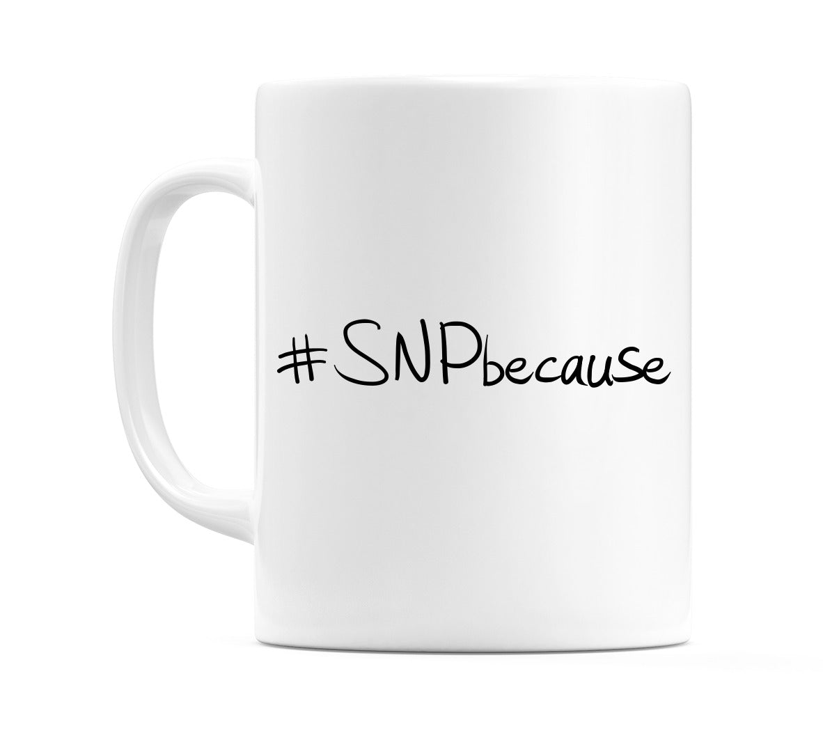 #SNPbecause Mug