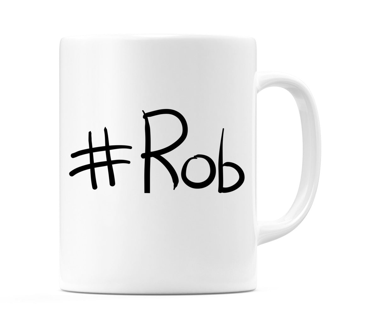 #Rob Mug