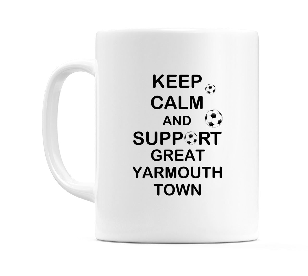 Keep Calm And Support Great Yarmouth Town Mug