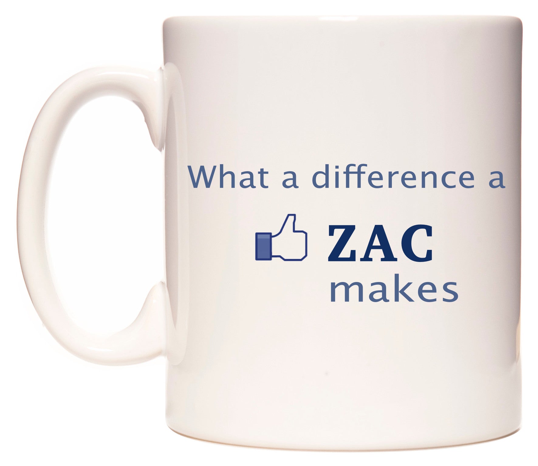 This mug features What A Difference A Zac Makes