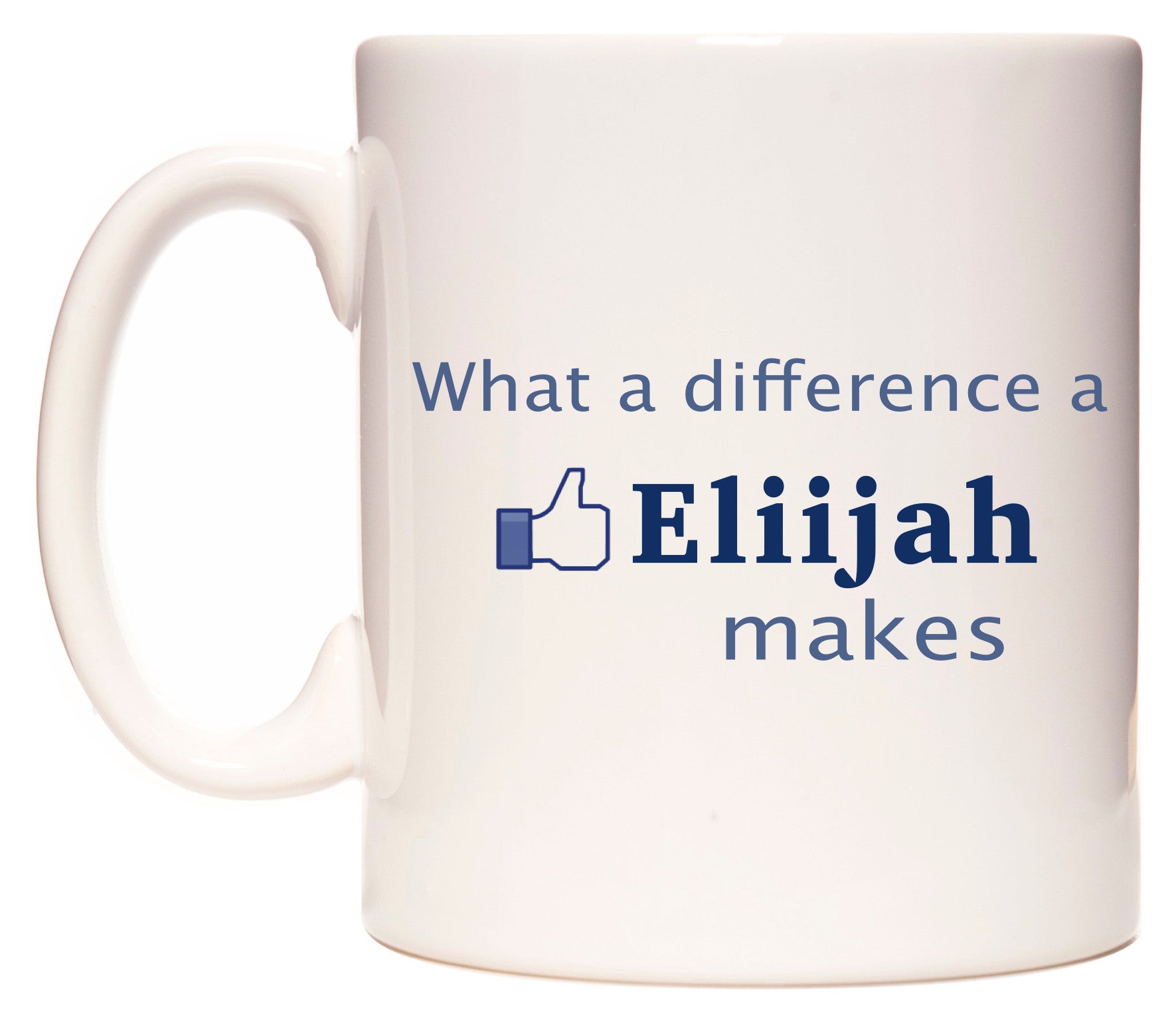 This mug features What A Difference A Elijah Makes