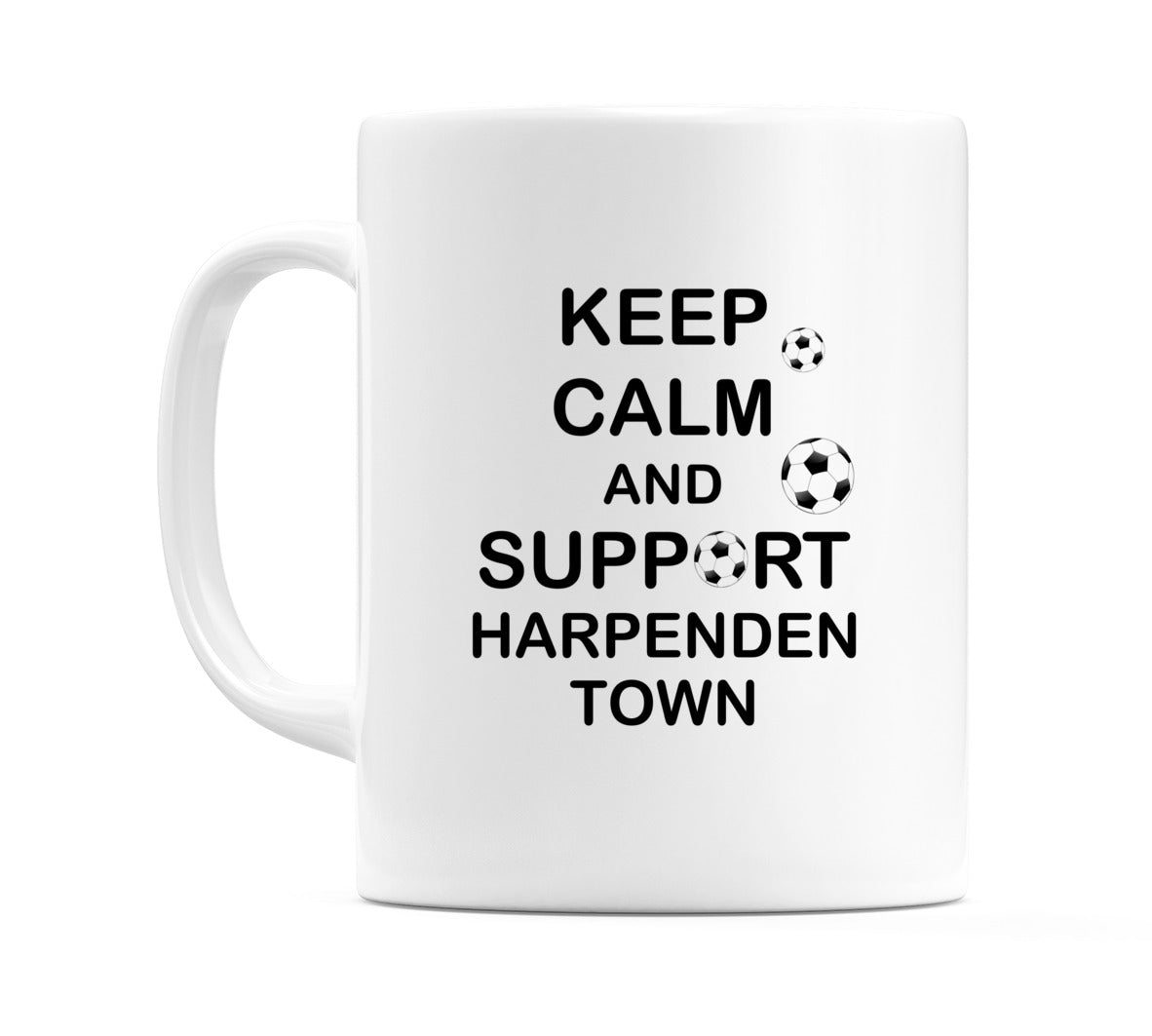 Keep Calm And Support Harpenden Town Mug