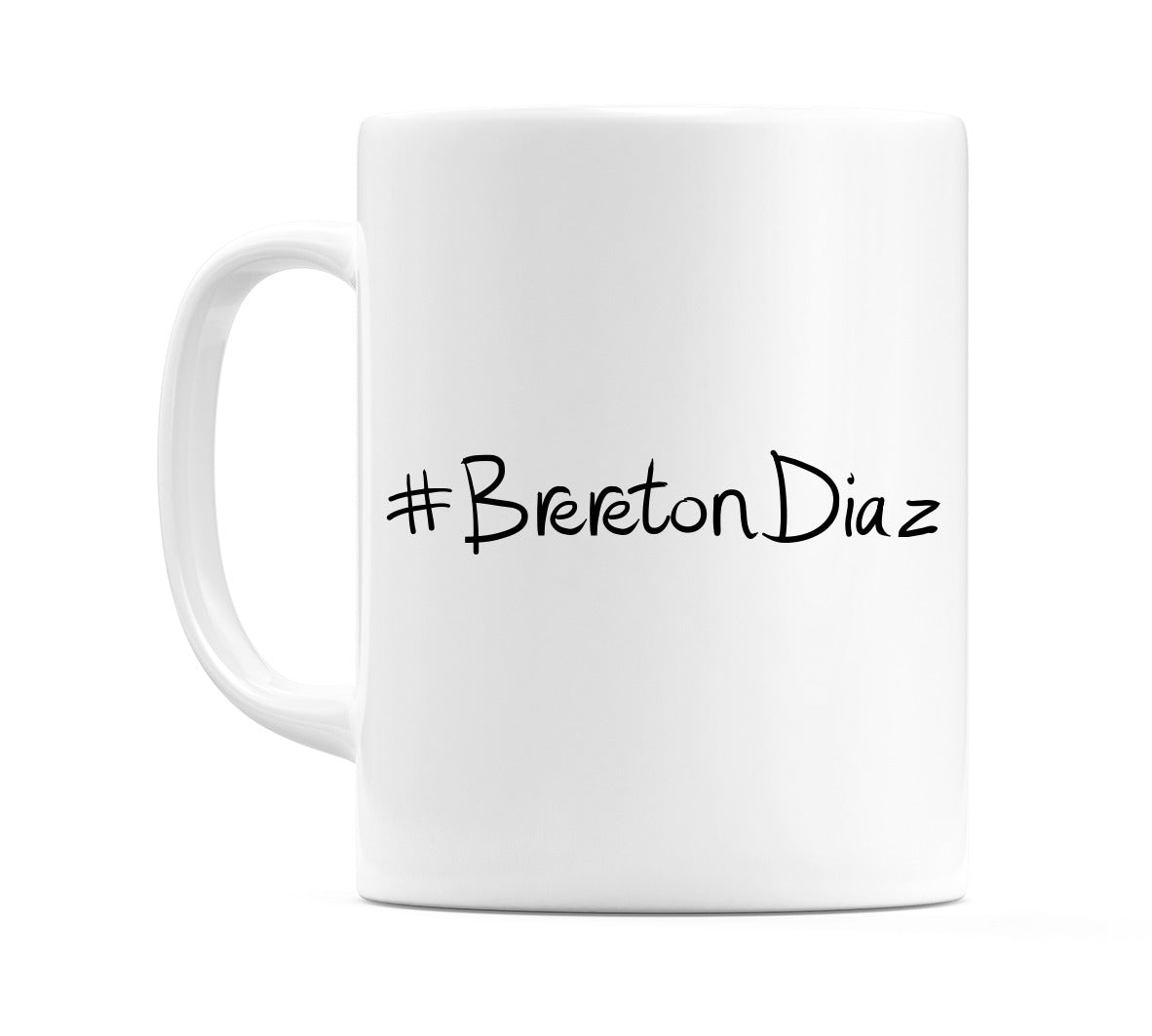 #BreretonDiaz Mug