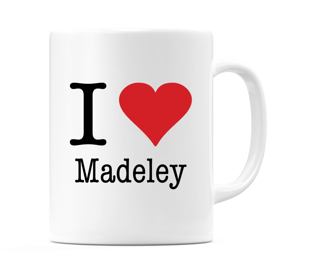 I Love Madeley Mug