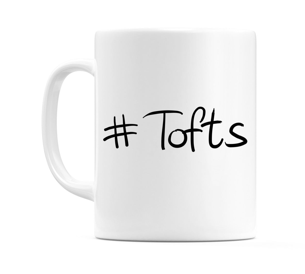 #Tofts Mug