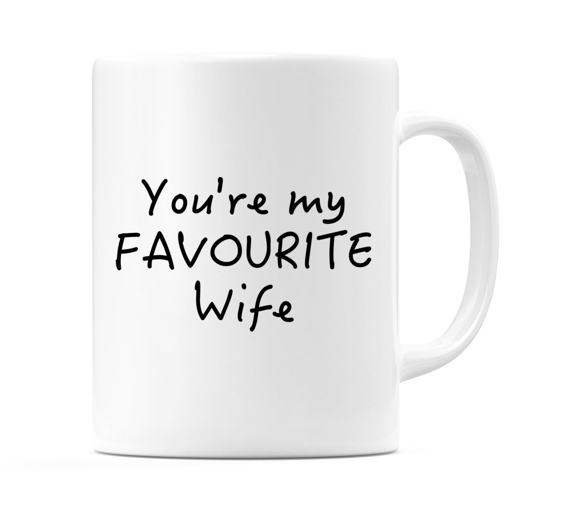 You're My Favourite Wife Mug