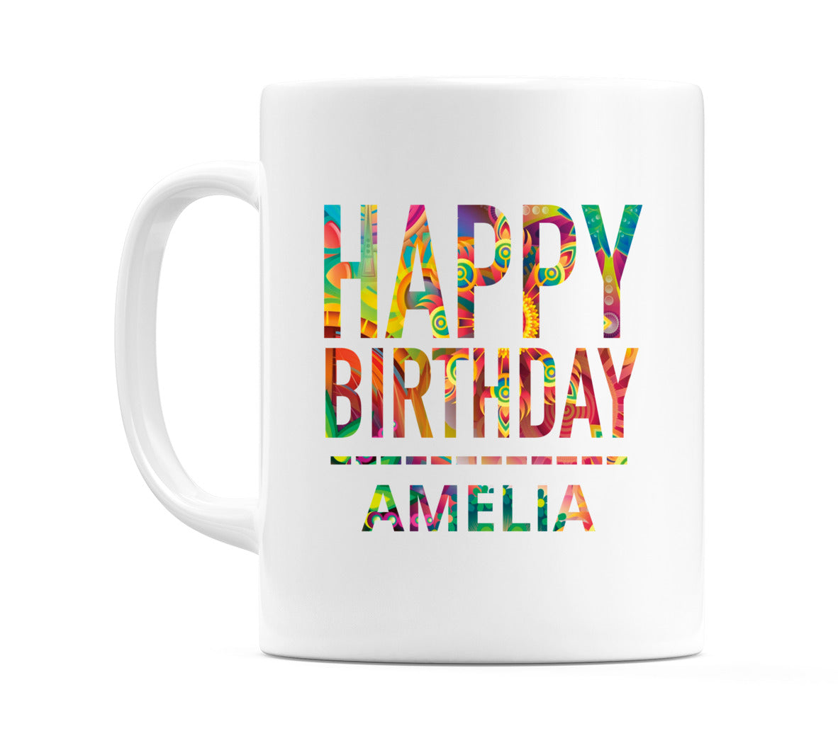 Happy Birthday Amelia (Tie Dye Effect) Mug Cup by WeDoMugs