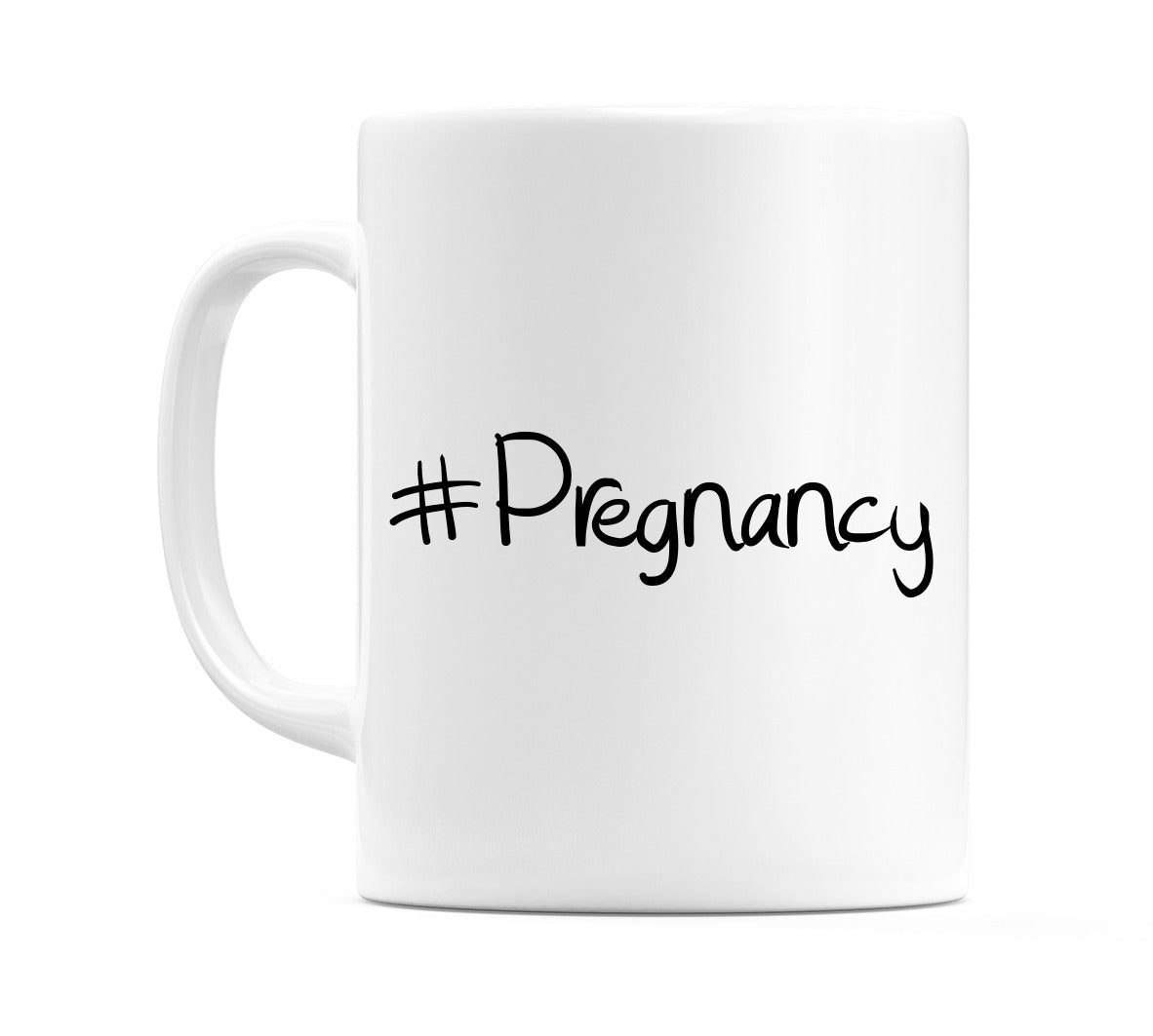 #Pregnancy Mug