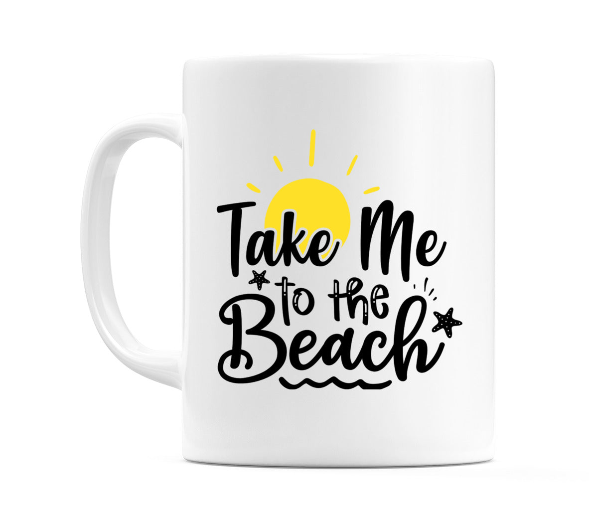 Take me to the beach Mug