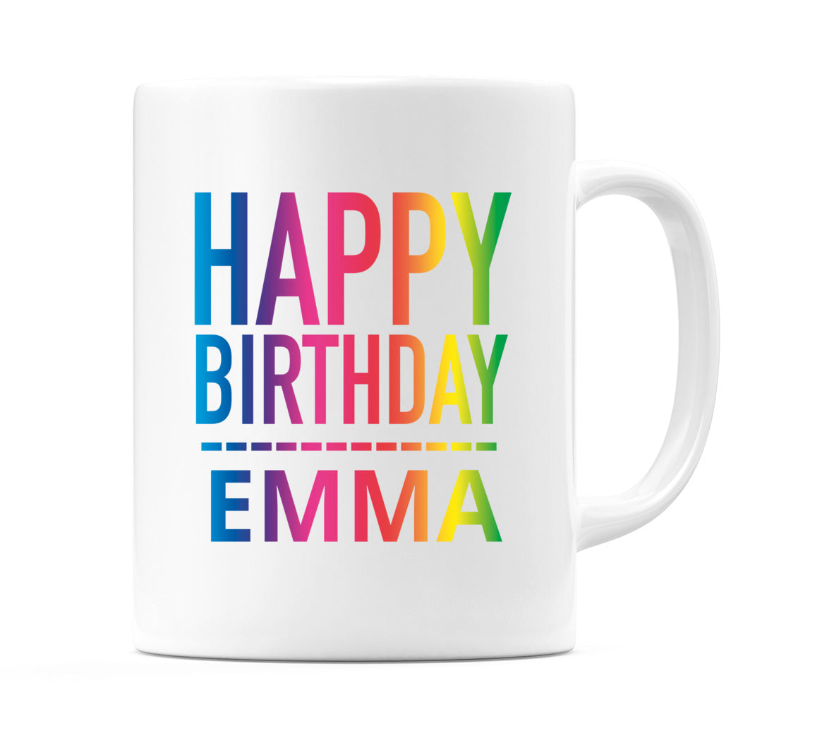 Happy Birthday Emma (Rainbow) Mug Cup by WeDoMugs