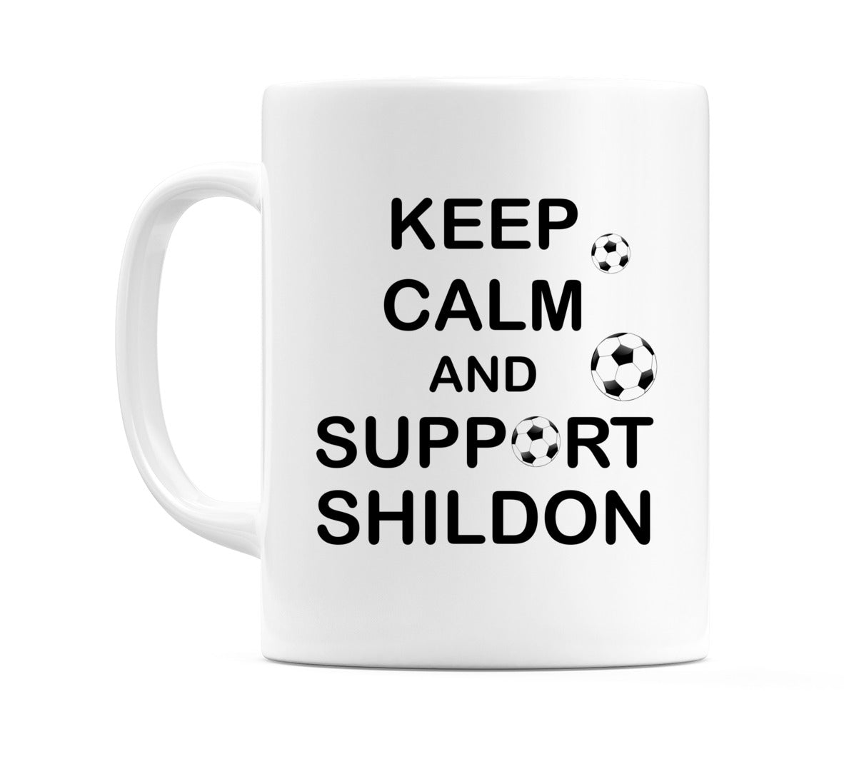 Keep Calm And Support Shildon Mug