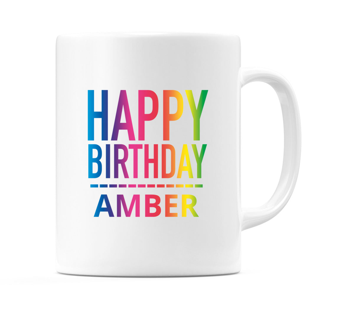 Happy Birthday Amber (Rainbow) Mug Cup by WeDoMugs