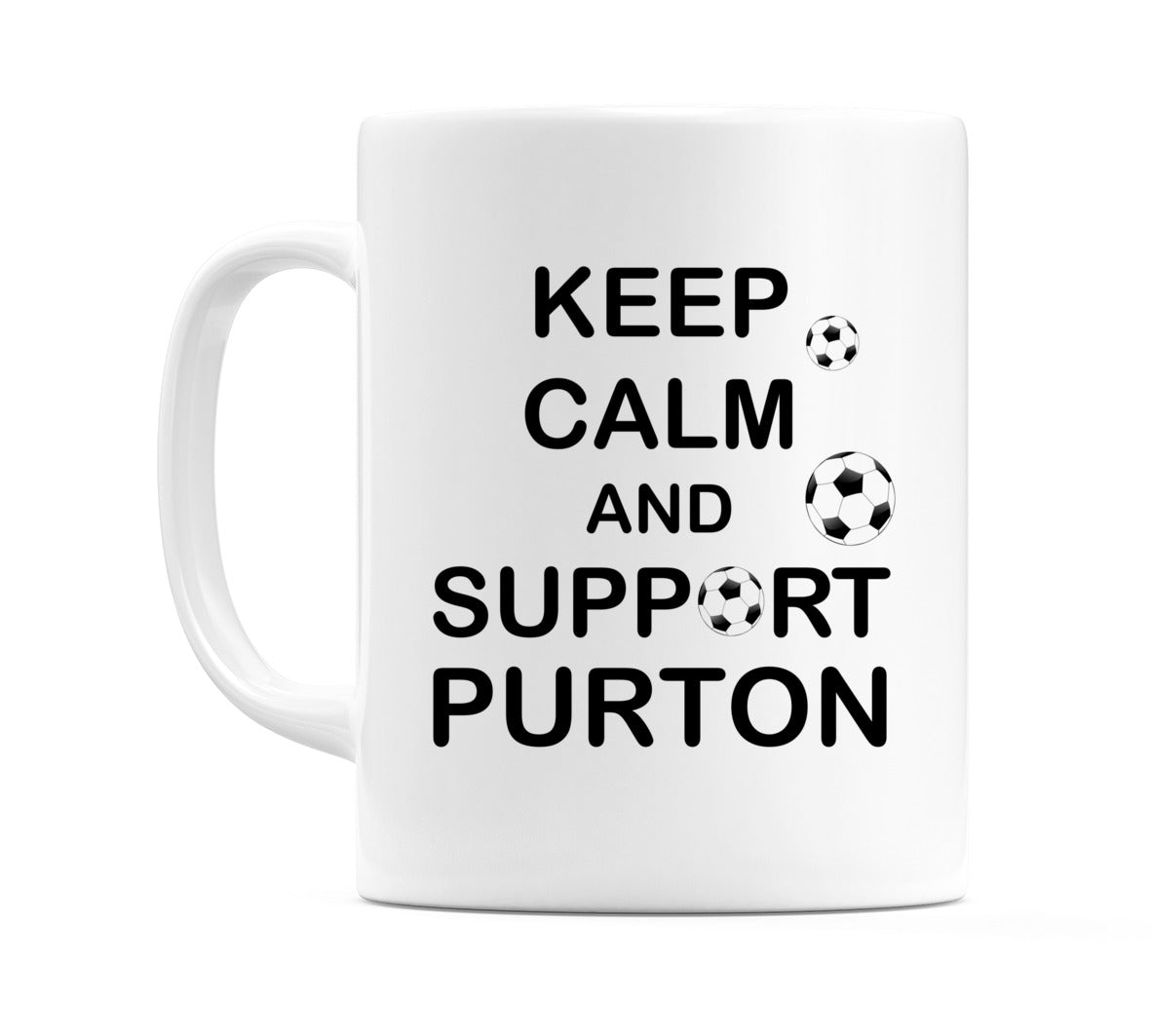 Keep Calm And Support Purton Mug