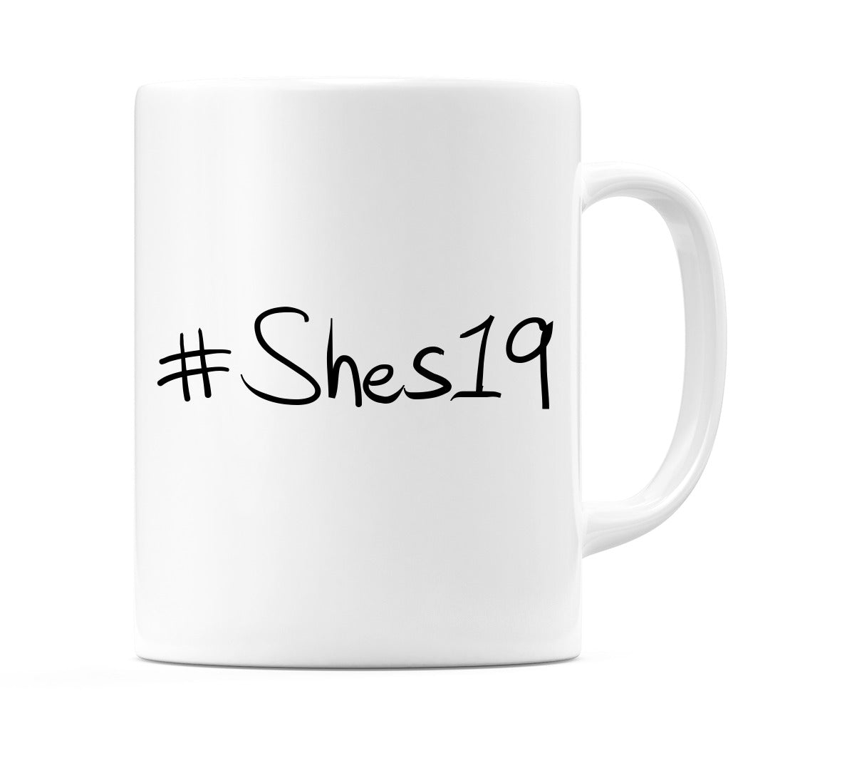 #Shes19 Mug