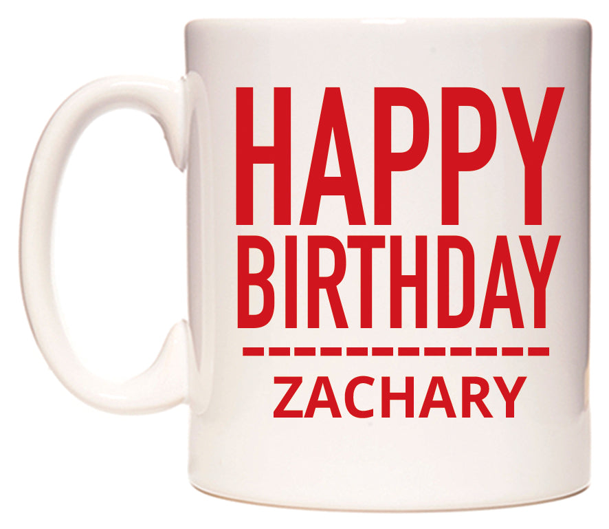 This mug features Happy Birthday Zachary (Plain Red)