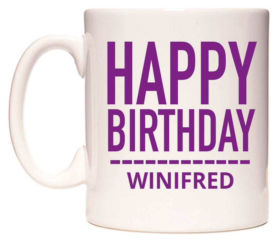 This mug features Happy Birthday Winifred (Plain Purple)