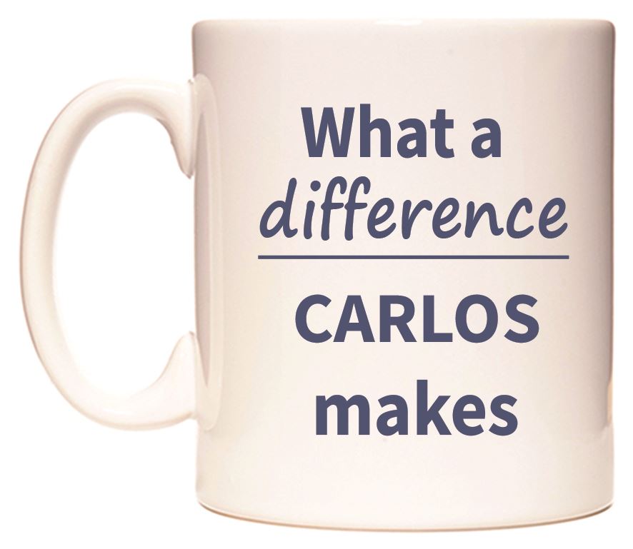 This mug features What a difference CARLOS makes