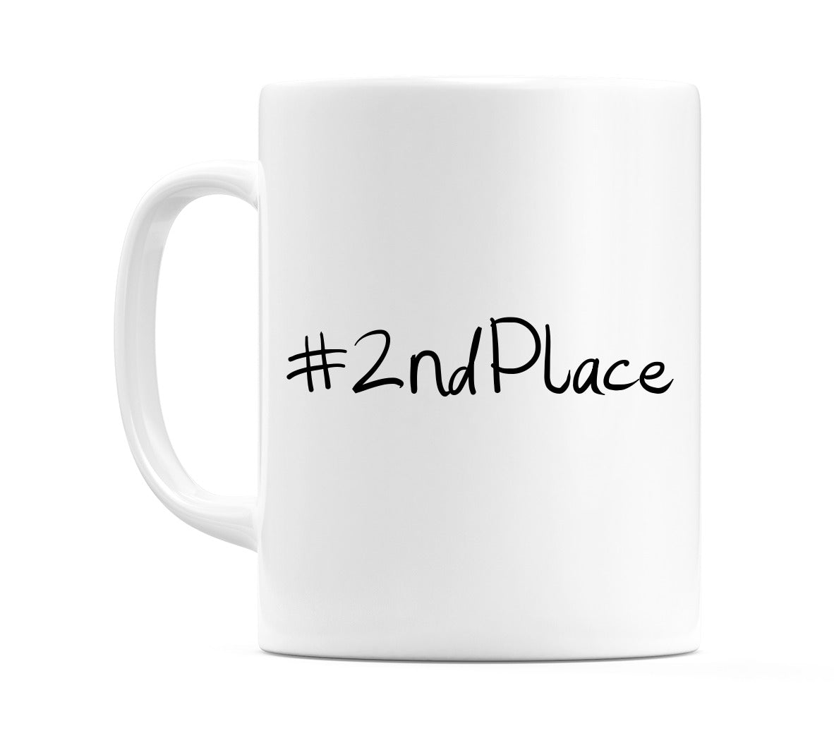 #2ndPlace Mug