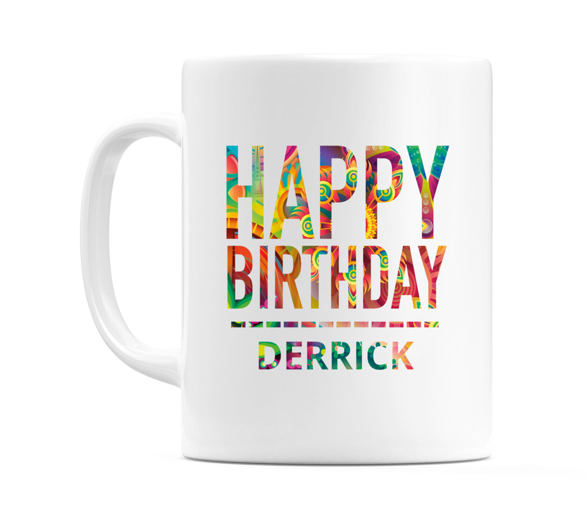 Happy Birthday Derrick (Tie Dye Effect) Mug Cup by WeDoMugs