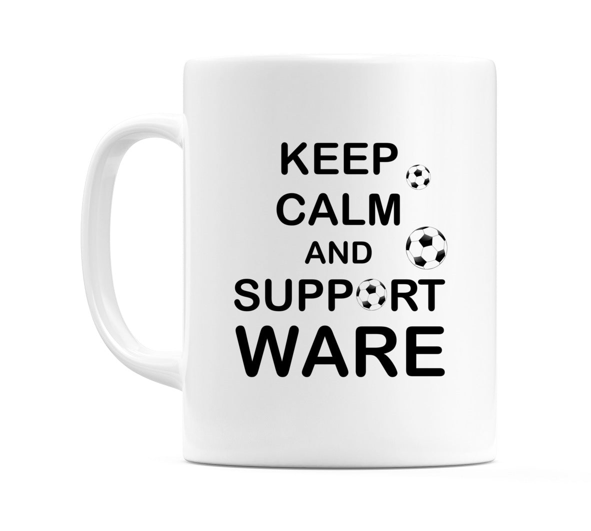 Keep Calm And Support Ware Mug