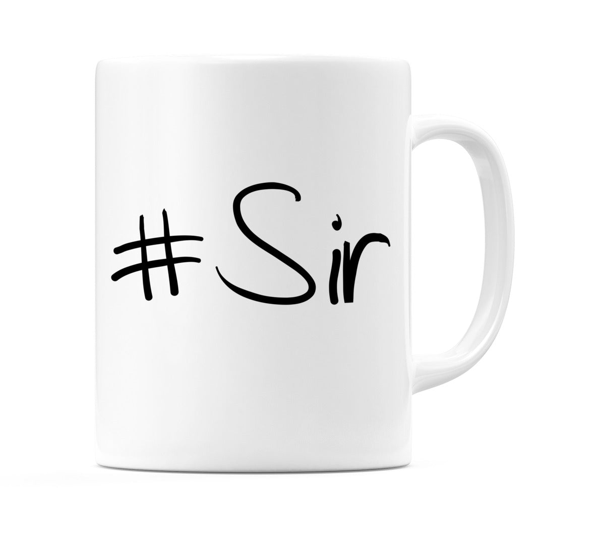 #Sir Mug