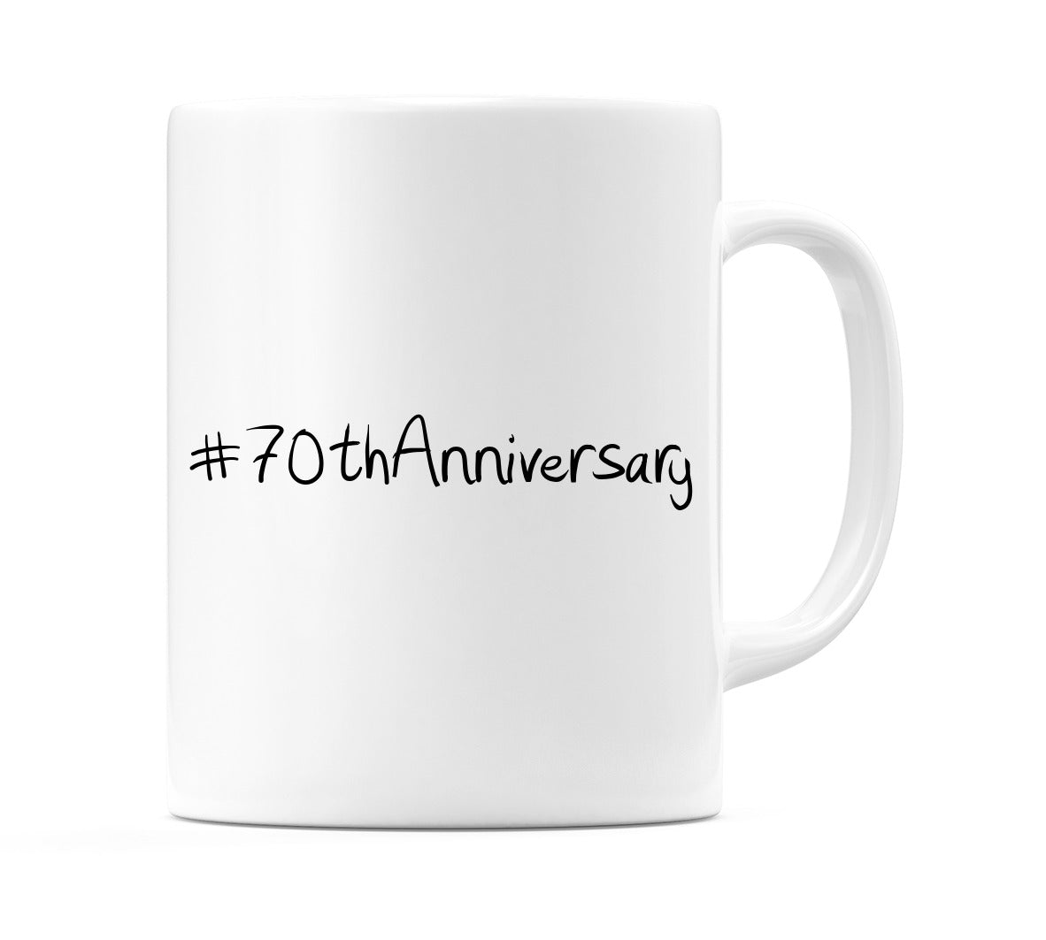 #70thAnniversary Mug