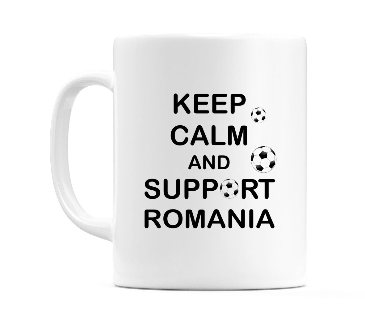 Keep Calm And Support Romania Mug