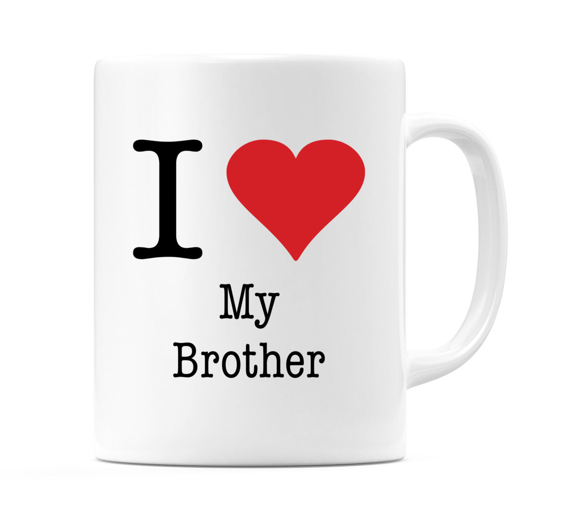 I Love My Brother Mug