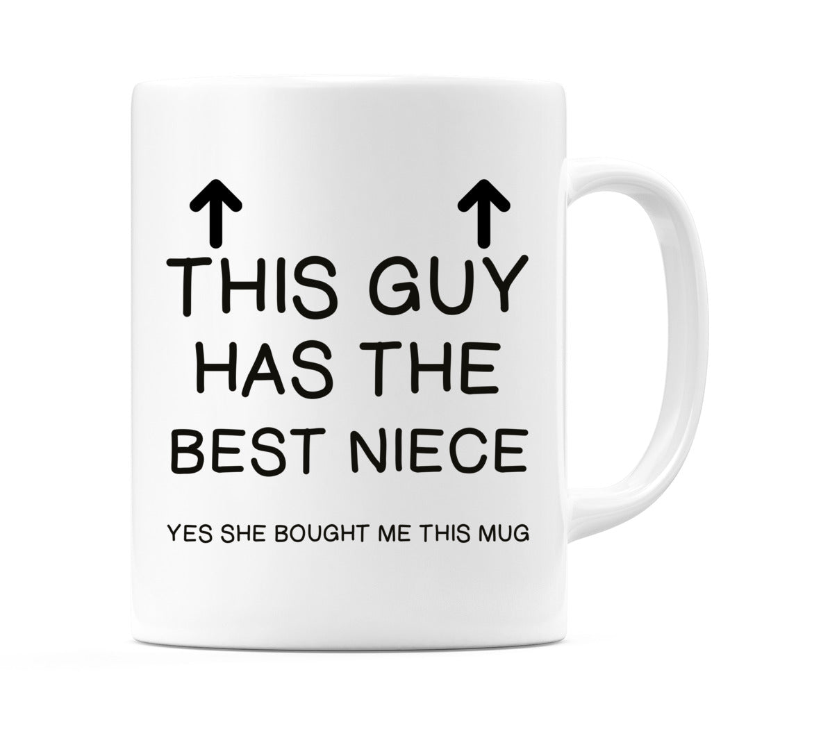 This Guy has the Best Niece Mug