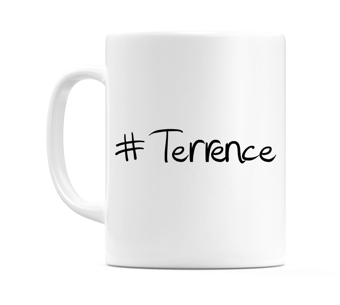 #Terrence Mug