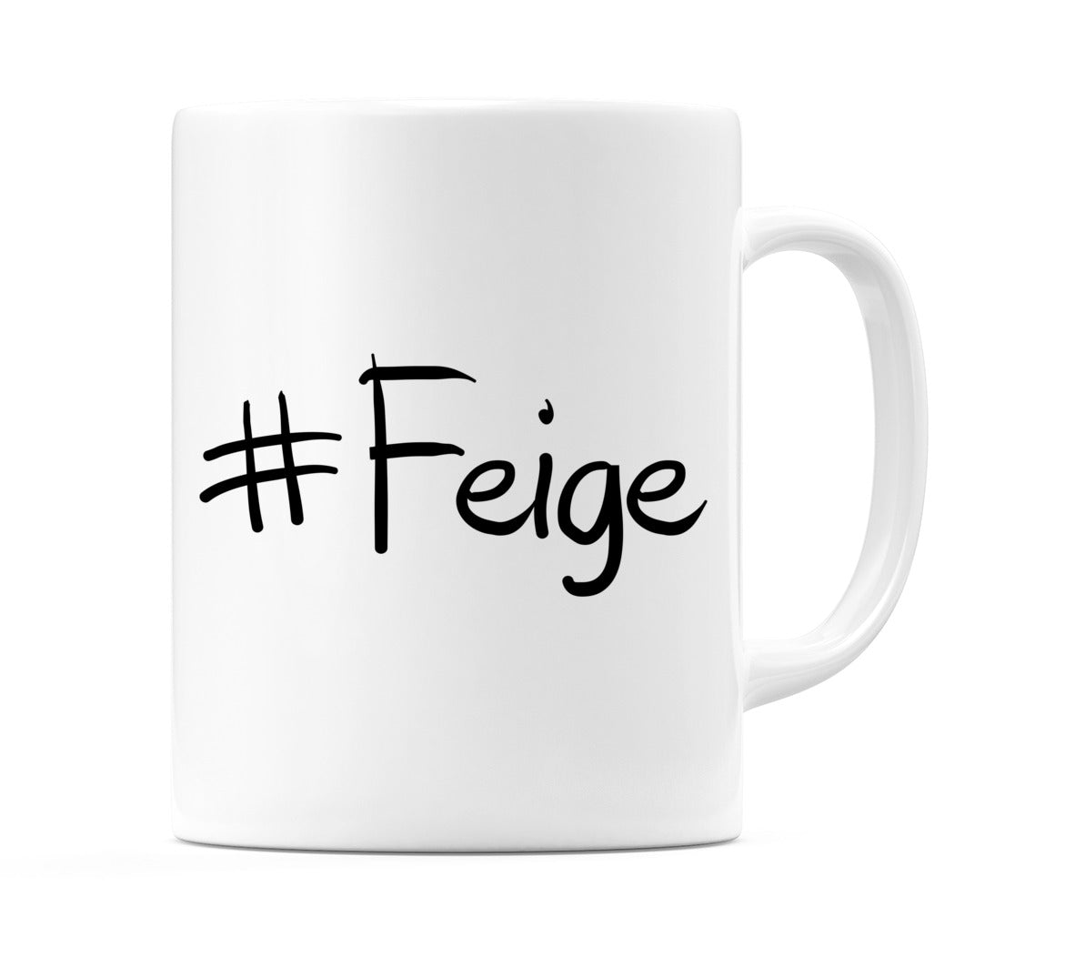 #Feige Mug