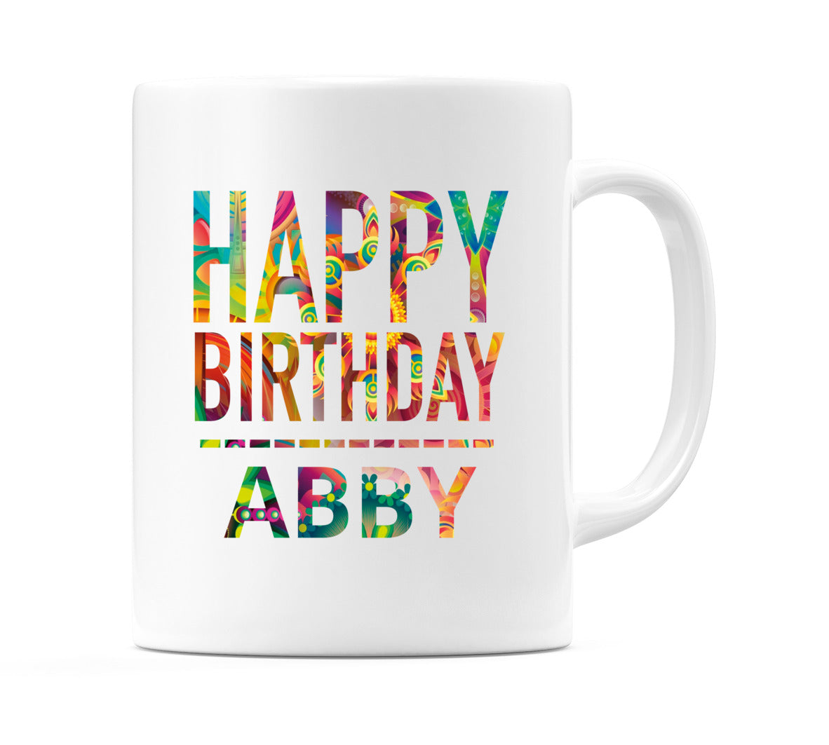 Happy Birthday Abby (Tie Dye Effect) Mug Cup by WeDoMugs