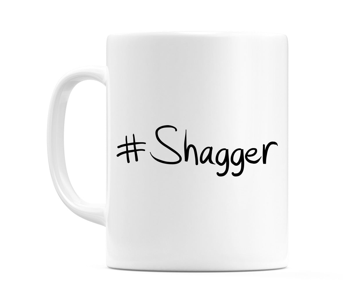 #Shagger Mug