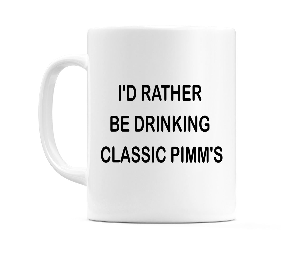 I'd Rather Be Drinking Classic Pimm's Mug