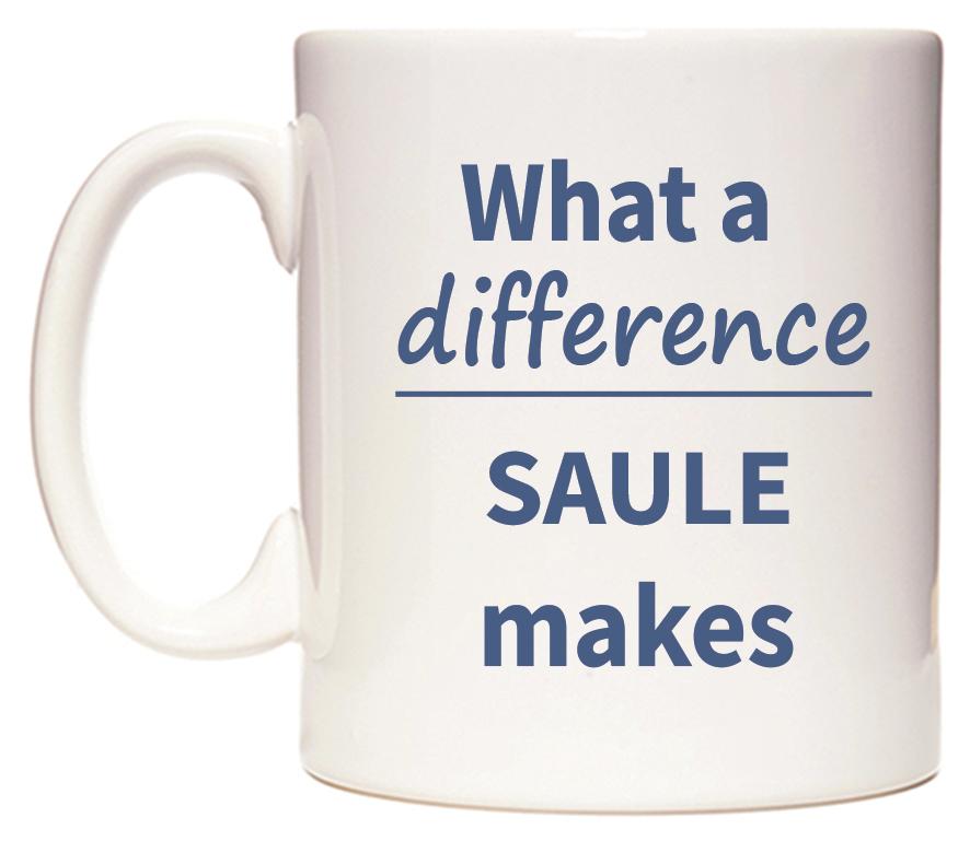 What a difference SAULE makes Mug