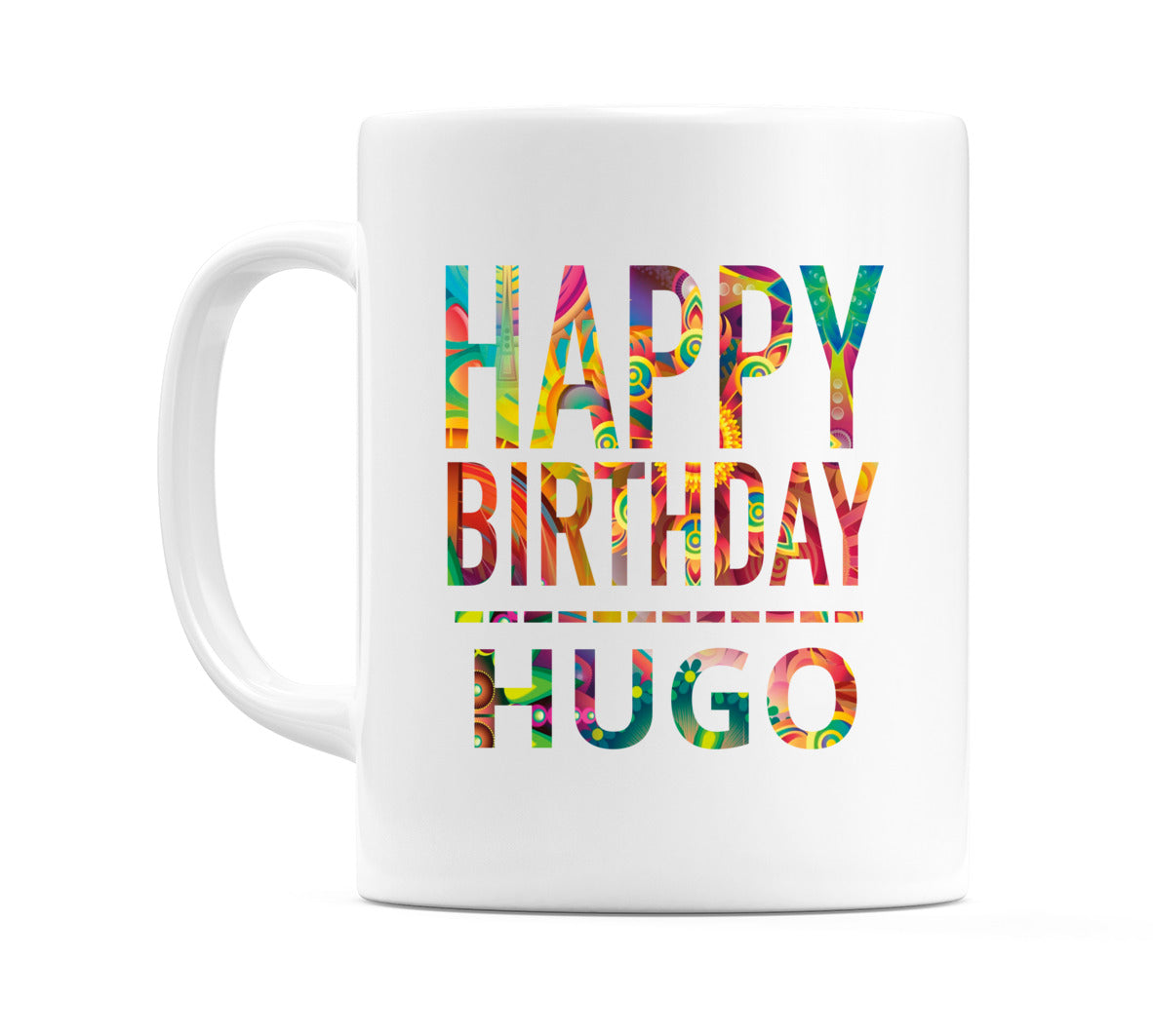 Happy Birthday Hugo (Tie Dye Effect) Mug Cup by WeDoMugs