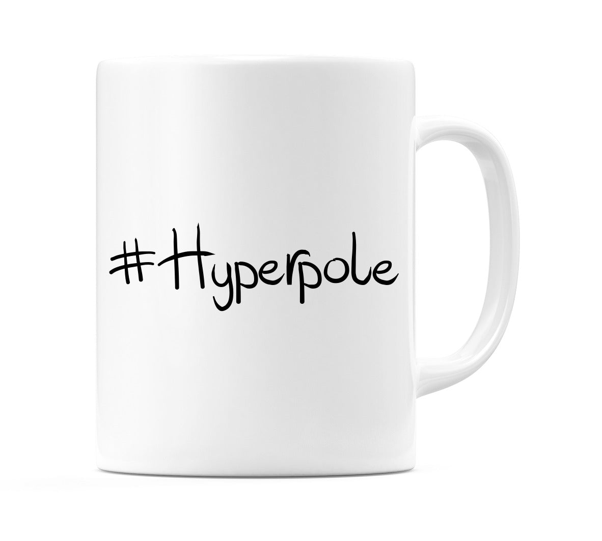 #Hyperpole Mug