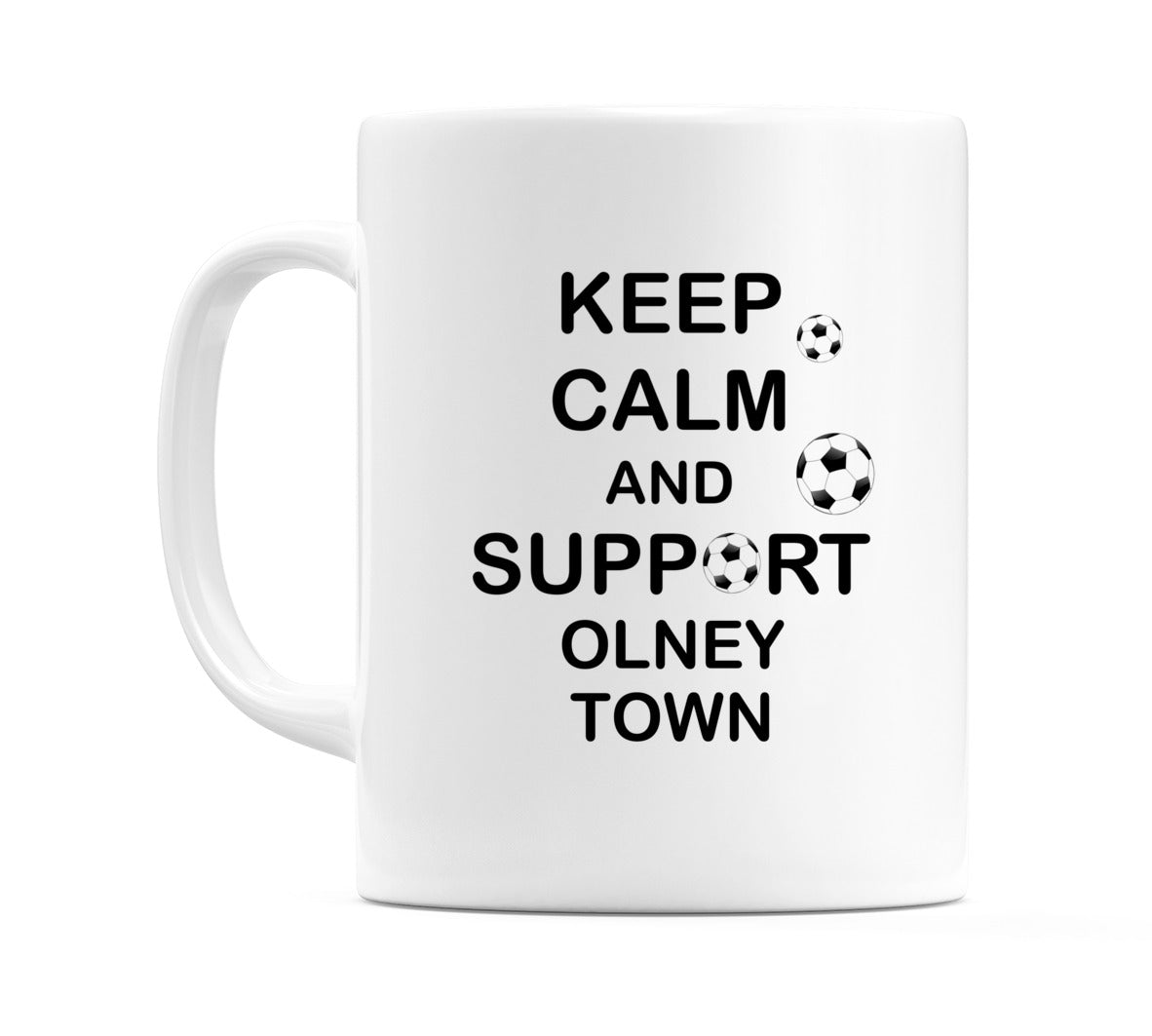 Keep Calm And Support Olney Town Mug