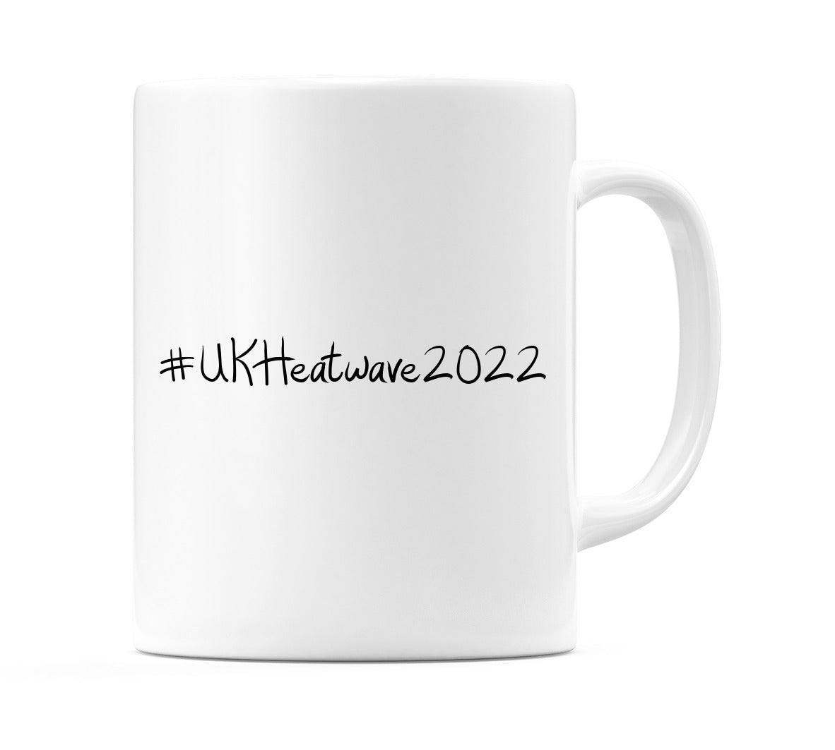 #UKHeatwave2022 Mug