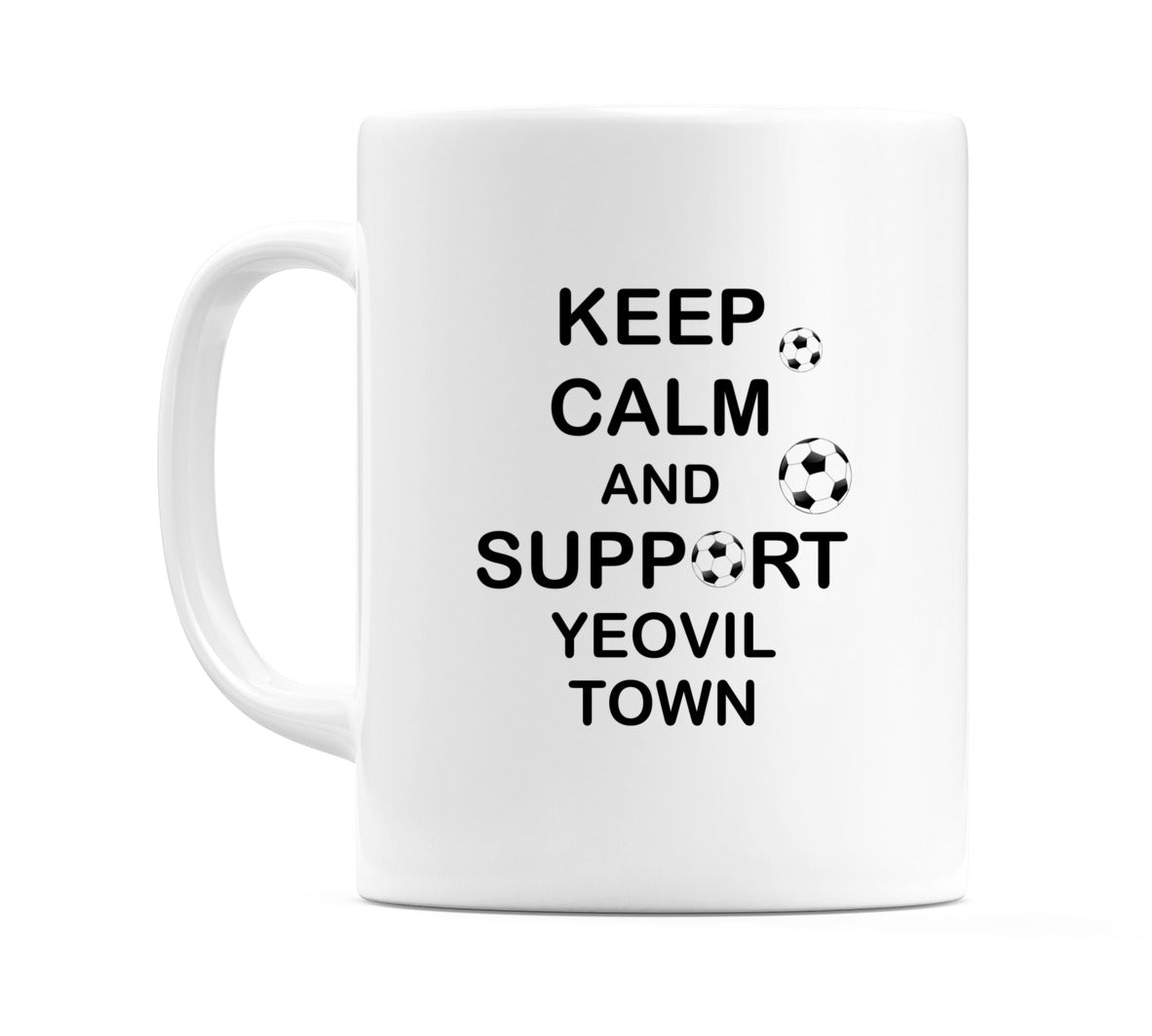 Keep Calm And Support Yeovil Town Mug