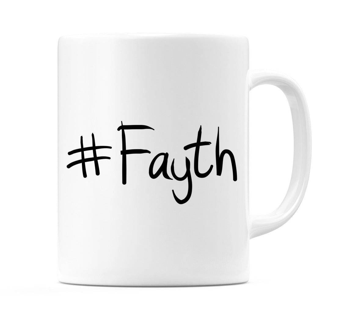 #Fayth Mug