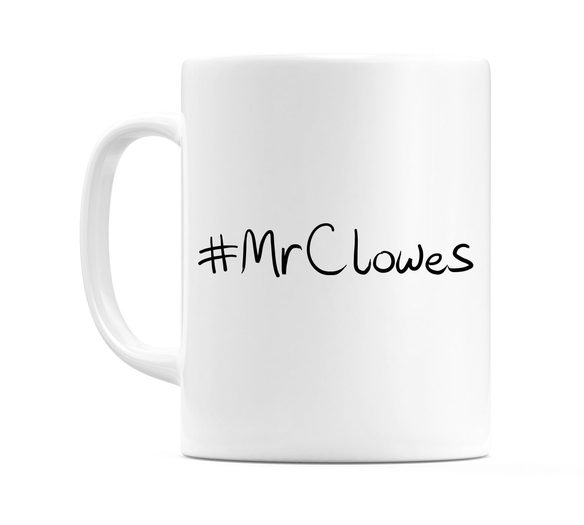 #MrClowes Mug