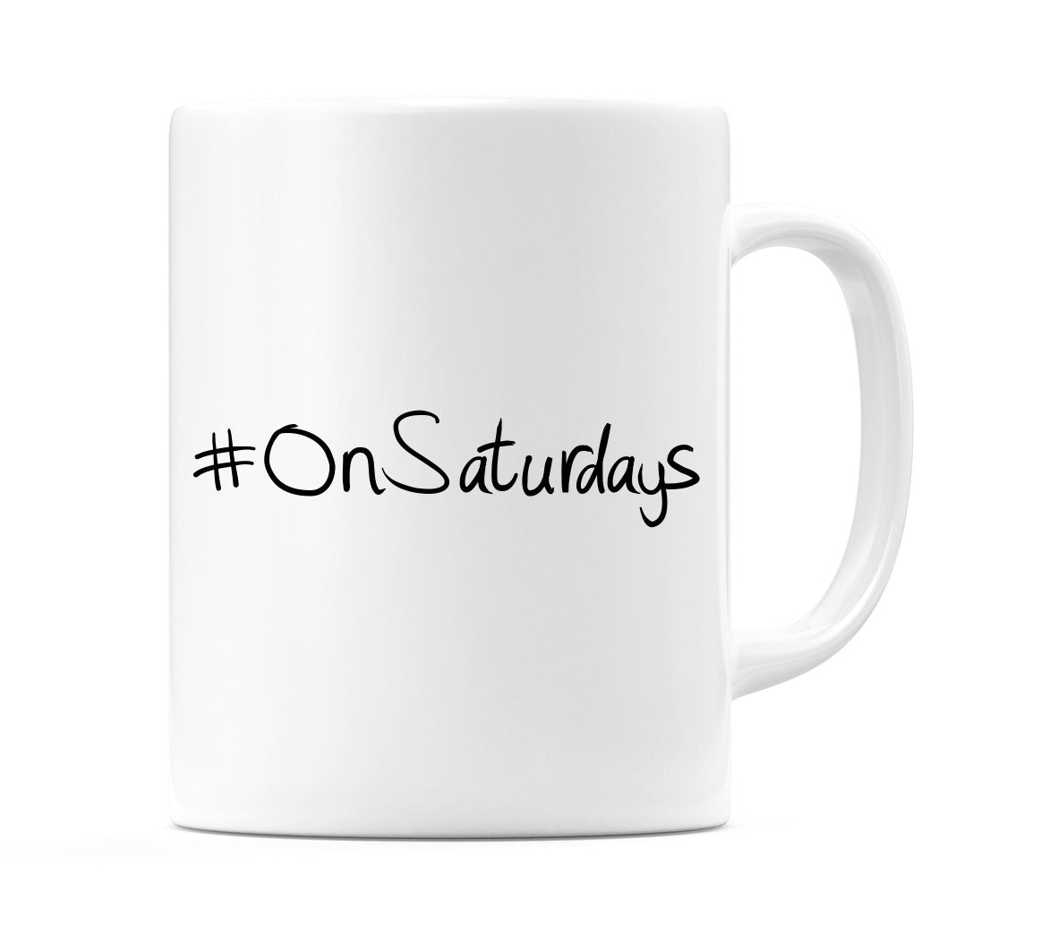 #OnSaturdays Mug