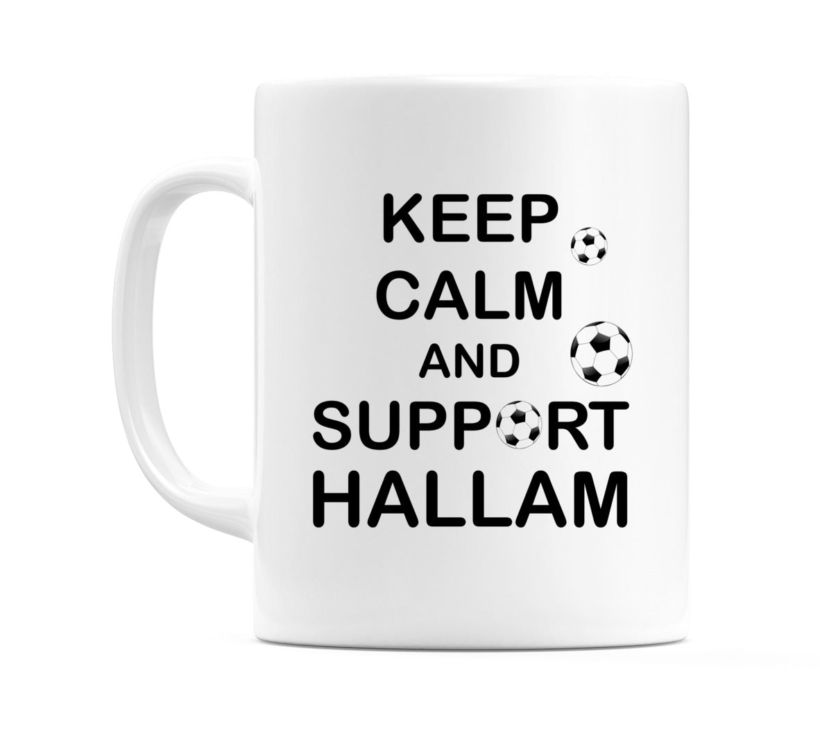 Keep Calm And Support Hallam Mug