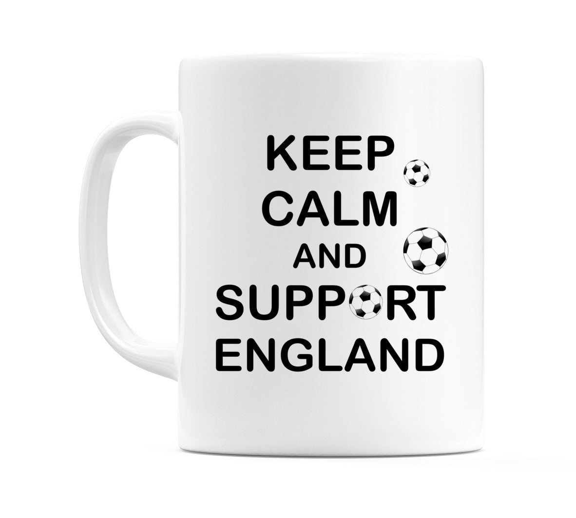 Keep Calm And Support England Mug