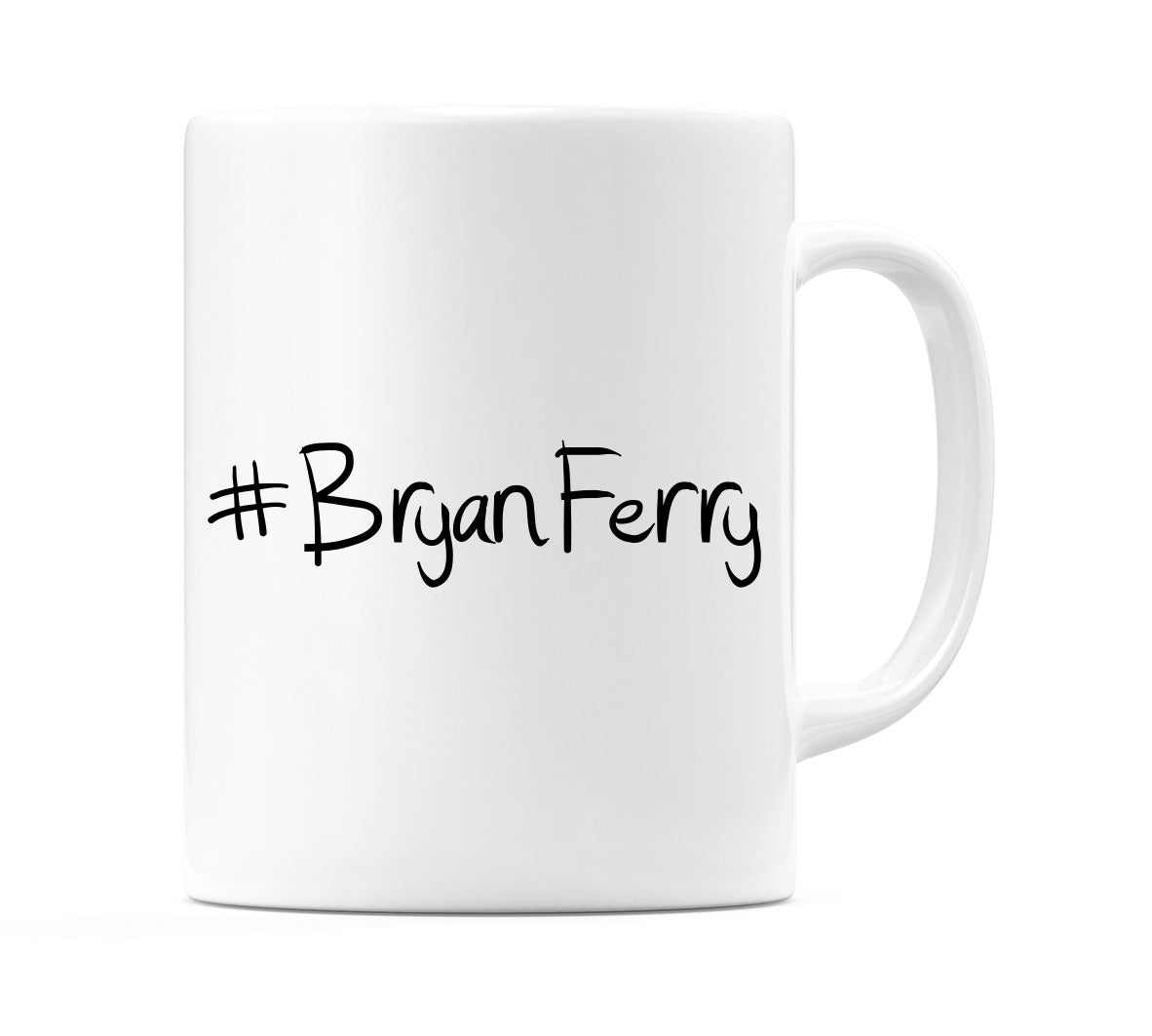 #BryanFerry Mug