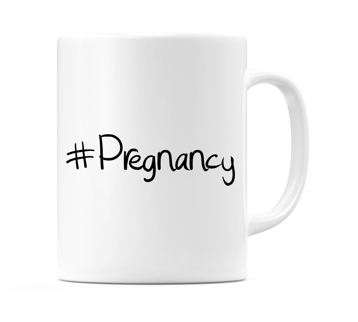 #Pregnancy Mug